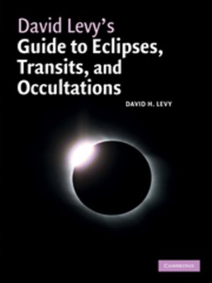 cover image of David Levy's Guide to Eclipses, Transits, and Occultations